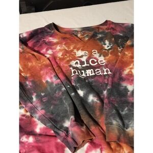 Be a Nice Human Tye‎ Dye Sweatshirt XXL